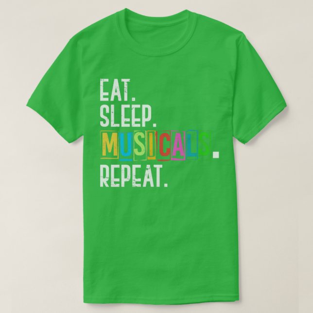 T-shirt Manger Dormir Musical Répéter Musical (Design devant)