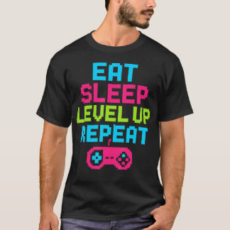 T-shirt Manger Dormir Niveau Supérieur Répéter Gamer Drôle