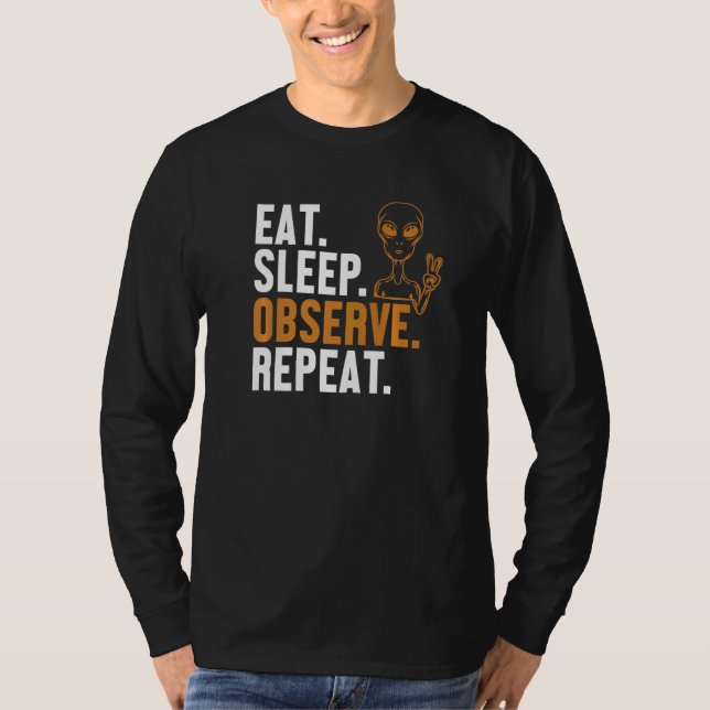 T-shirt Manger Dormir Observer Répéter Alien Ufo Complot A (Devant)