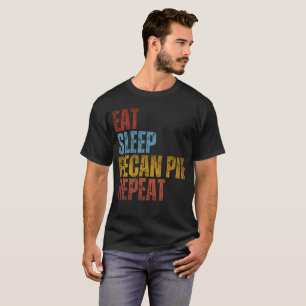 T-SHIRT MANGER DORMIR PECAN PIE RÉPÉTER