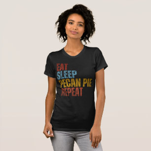 T-SHIRT MANGER DORMIR PECAN PIE RÉPÉTER