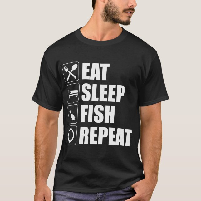 T-shirt Manger Dormir Pêche Répéter (Devant)