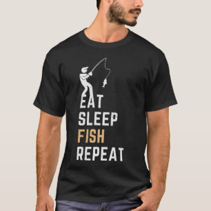 T-shirt Manger Dormir Pêche Répéter Cadeau de pêche drôle