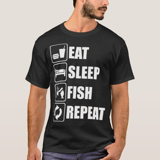 T-shirt Manger Dormir Pêcher Répéter (Devant)