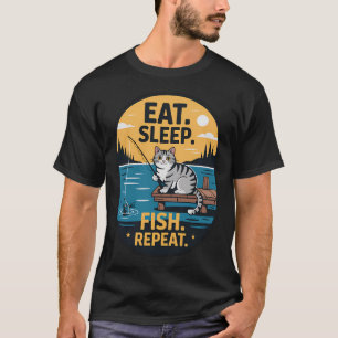 T-shirt Manger. Dormir. Pêcher. Répéter.