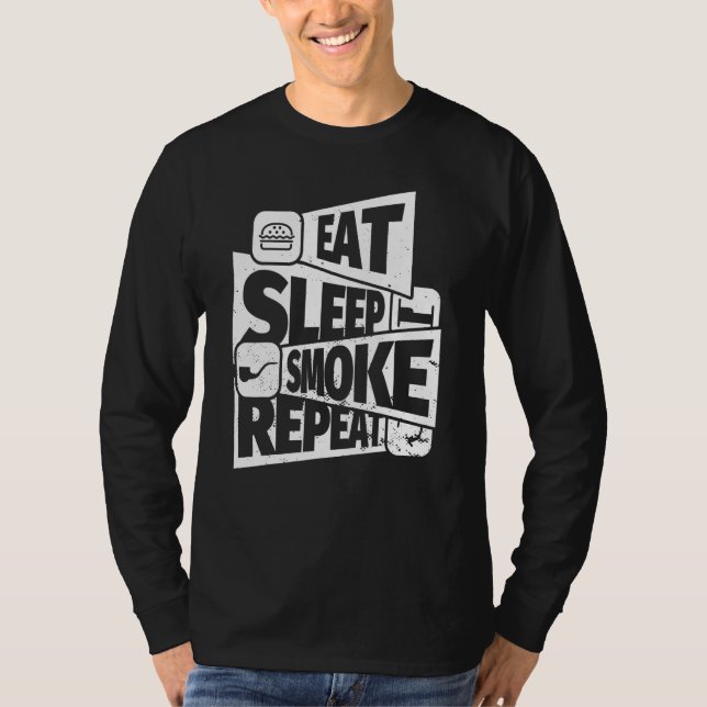 T-shirt Manger Dormir Pipe Tabac Tabac Fumer Répéter Pipe  (Devant)