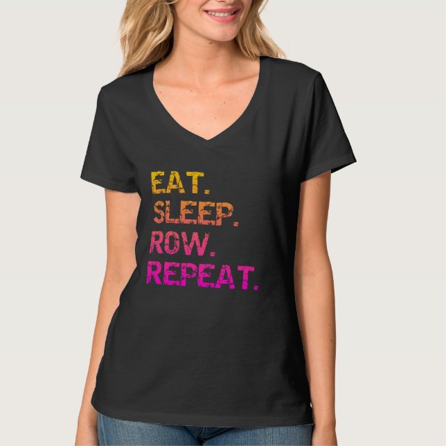 T-shirt Manger. Dormir. Ramer. Répéter (Devant)