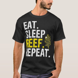 T-shirt Manger Dormir Reef Répéter Aquarists Cadeau