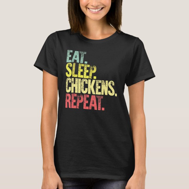 T-shirt Manger Dormir Répéter Manger Dormir Poules Répéter (Devant)