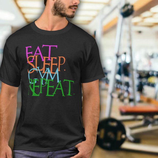 T-shirt Manger. Dormir. Salle de sport. Répéter. exercice  (Créateur téléchargé)