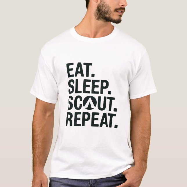 T-shirt Manger. Dormir. Scout. Recommencer. (Devant)