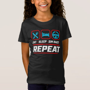 T-Shirt Manger dormir sim course répéter pour les fans de