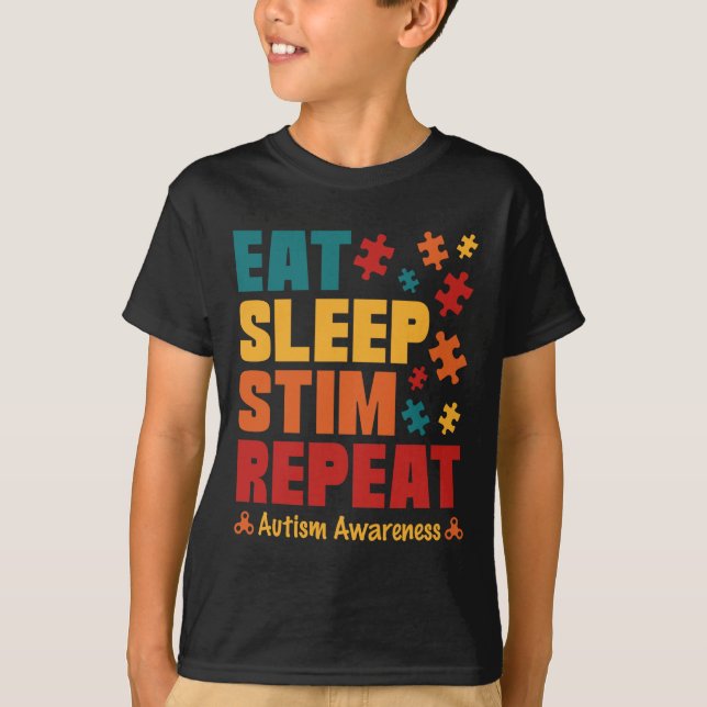 T-shirt Manger Dormir Stim Répéter Stimming Sensibilisatio (Devant)