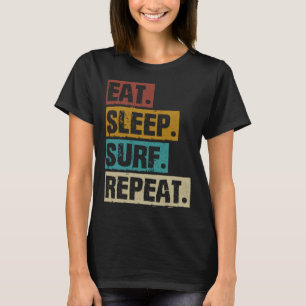 T-shirt Manger Dormir Surf Répéter Rétro Vintage Surfing