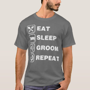T-shirt Manger Dormir Toilettage Répéter Drôle Mignon Anim