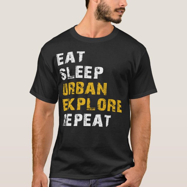 T-shirt manger dormir urbain explorer (Devant)