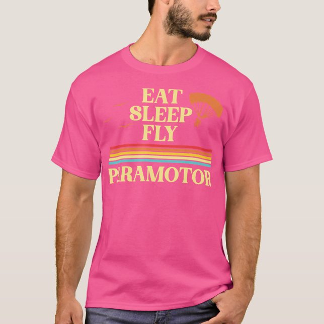 T-shirt Manger Dormir Voler Pilote Paramoteur Ppg Paramote (Devant)
