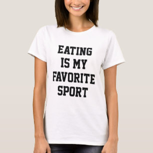 T-shirt Manger Est Mon Sport Préféré
