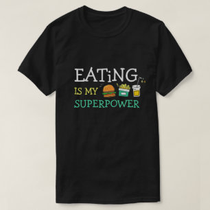 T-shirt Manger Est Mon Superpower Footies'
