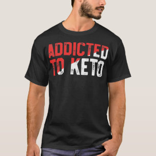 T-shirt Manger Graisse Perdre Poids Drôle Keto Chemise Ket