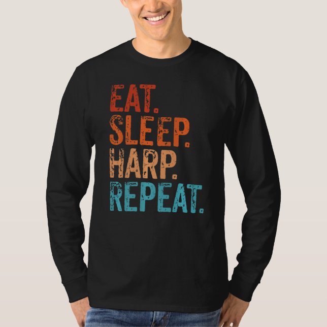 T-shirt Manger Harpe de sommeil Répéter Harpist Harp Lecte (Devant)