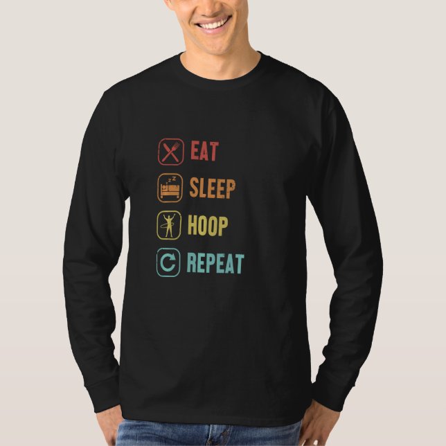 T-shirt Manger Hoop Sleep Hoop Répéter Hoop Dancer Hooping (Devant)