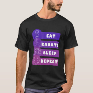 T-shirt Manger Karate Sleep Répéter