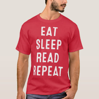 T-shirt Manger le sommeil Lire la répétition