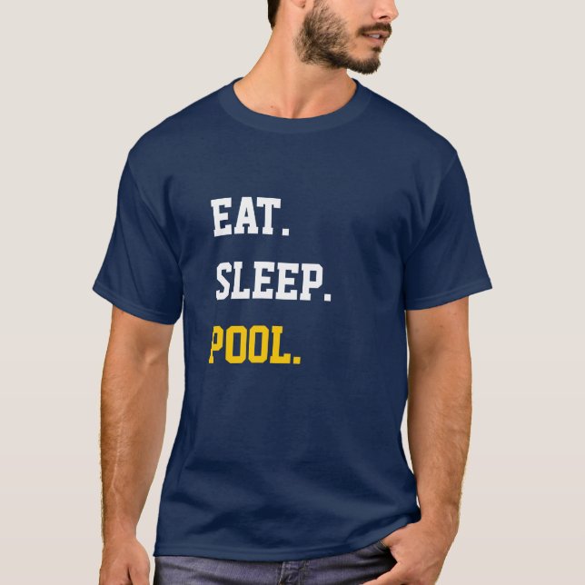 T-shirt Manger Piscine de sommeil (Devant)