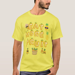T-shirt Manger plus de fruits rend heureux