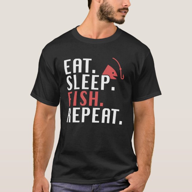 T-shirt Manger Poisson Dormir Répéter Pêche Papa Citation (Devant)
