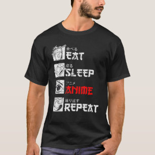 T-shirt Manger Sleep Anime Répéter Manga Japon Kanji Wee