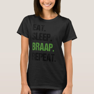 T-shirt Manger Sleep Braap Répéter Dirt Bike Motocross