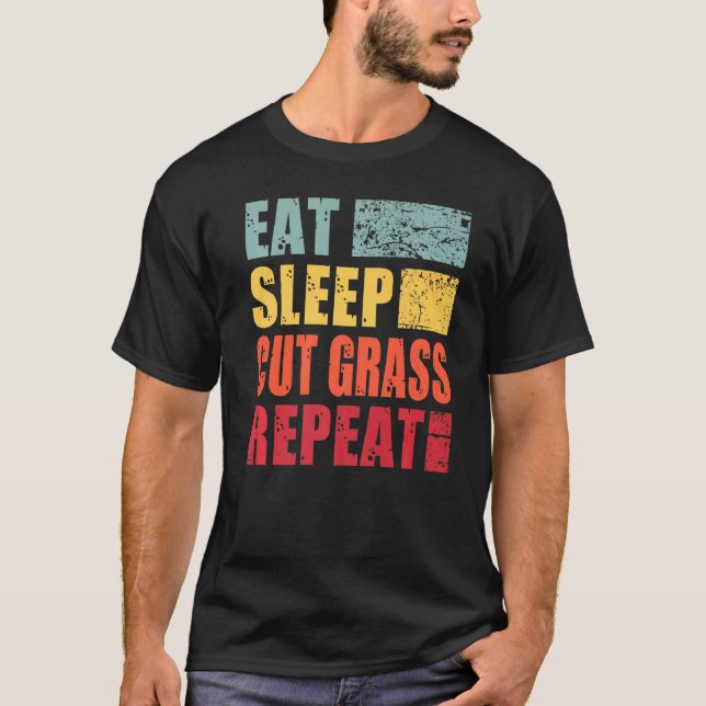 T-shirt Manger Sleep Couper l'herbe Répétition (Devant)