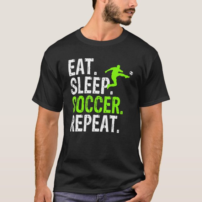 T-shirt Manger Sleep Football Répéter Soccer Graphique (Devant)