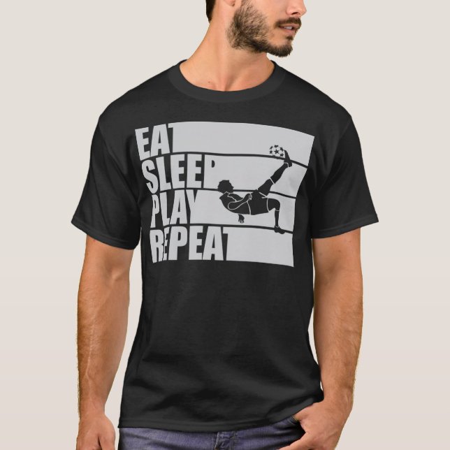 T-shirt Manger Sleep Jouer au terrain de football (Devant)