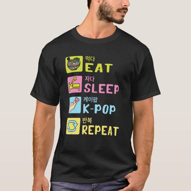 T-shirt Manger Sleep K Pop Répéter Saranghae Musique Corée (Devant)