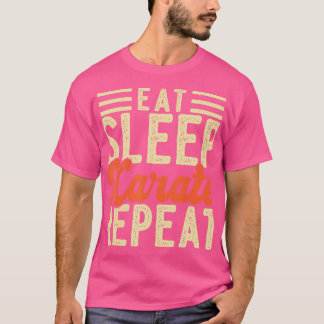 T-shirt Manger Sleep Karate Répéter Hommes Femmes Drôle Ka