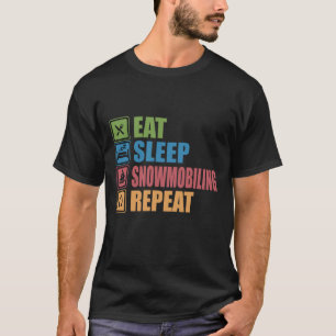 T-shirt Manger Sleep SNOWMOBILING Répéter