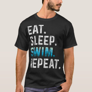 T-shirt Manger Sleep Swim Répéter Funny Swimmer Playe de n