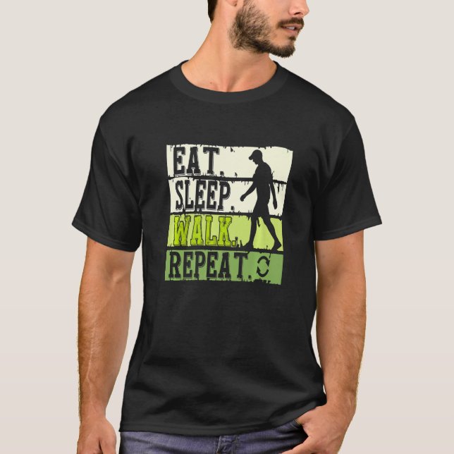 T-shirt Manger Sleep Walk Répéter Cool Walking ExerciceWal (Devant)
