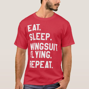 T-shirt Manger Sleep Wingsuit Vol Répéter Skydiving