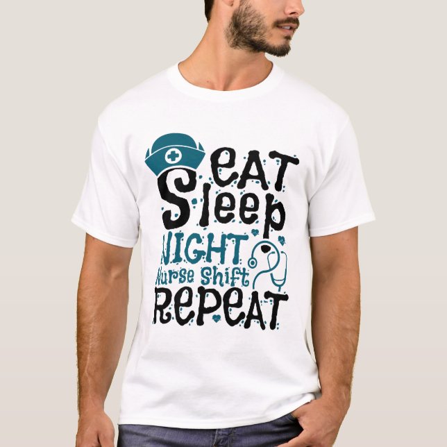 T-shirt Manger Soir Nuit Infirmière Maj Répéter (Devant)