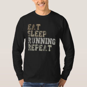T-shirt Manger Sommeil Course Répéter Course Dicton de Co