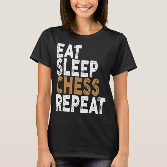 T-shirt manger sommeil échecs répétition échecs (Devant)