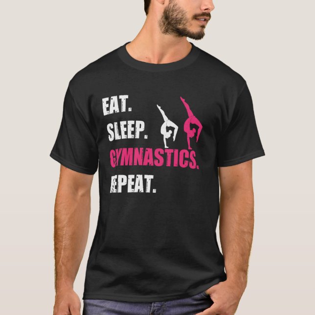 T-shirt Manger Sommeil Gymnastique Répéter (Devant)