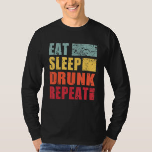 T-shirt Manger Sommeil ivre Répéter