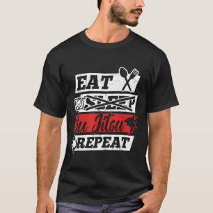 T-shirt Manger Sommeil Jiu Jitsu Brésilien Répéter - Brési
