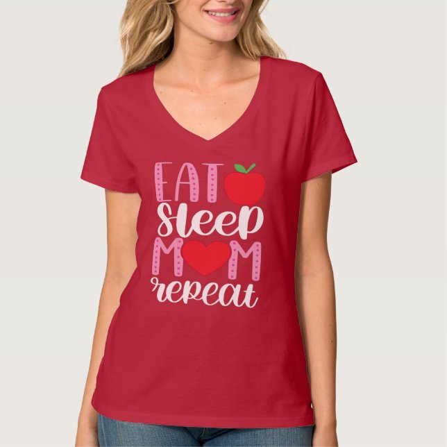 T-shirt MANGER SOMMEIL MOM RÉPÉTER | MOM LIFE mignonne et  (Devant)