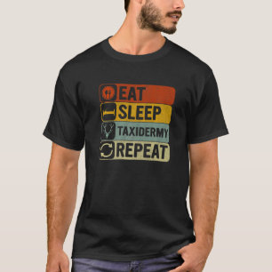 T-shirt Manger Taxidermie de sommeil Répéter Rétro 60s les